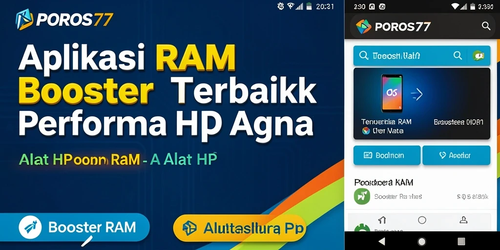Antarmuka mudah digunakan dari aplikasi Booster RAM POROS77.